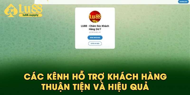 Các kênh hỗ trợ khách hàng thuận tiện và hiệu quả