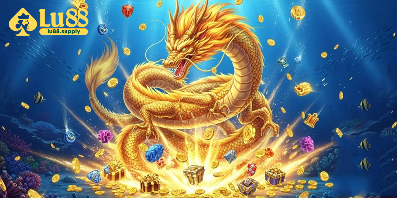 Giới thiệu chung về game bắn cá rồng vàng Lu88