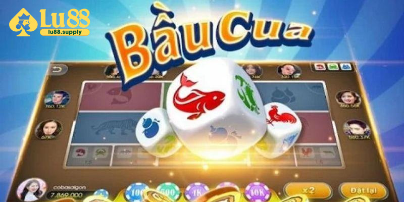 Giới thiệu về trò chơi bầu cua và LU88