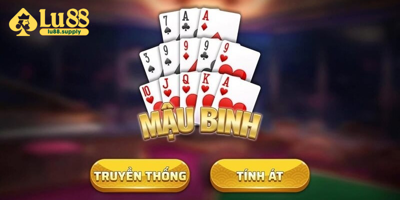 Hiểu rõ về luật và cách chơi Mậu Binh LU88 cơ bản